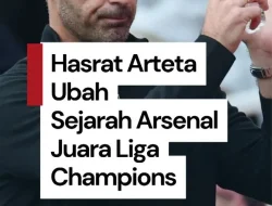 Arteta Janji Bawa Arsenal Juara Liga Champions Usai Teken Kontrak hingga 2030