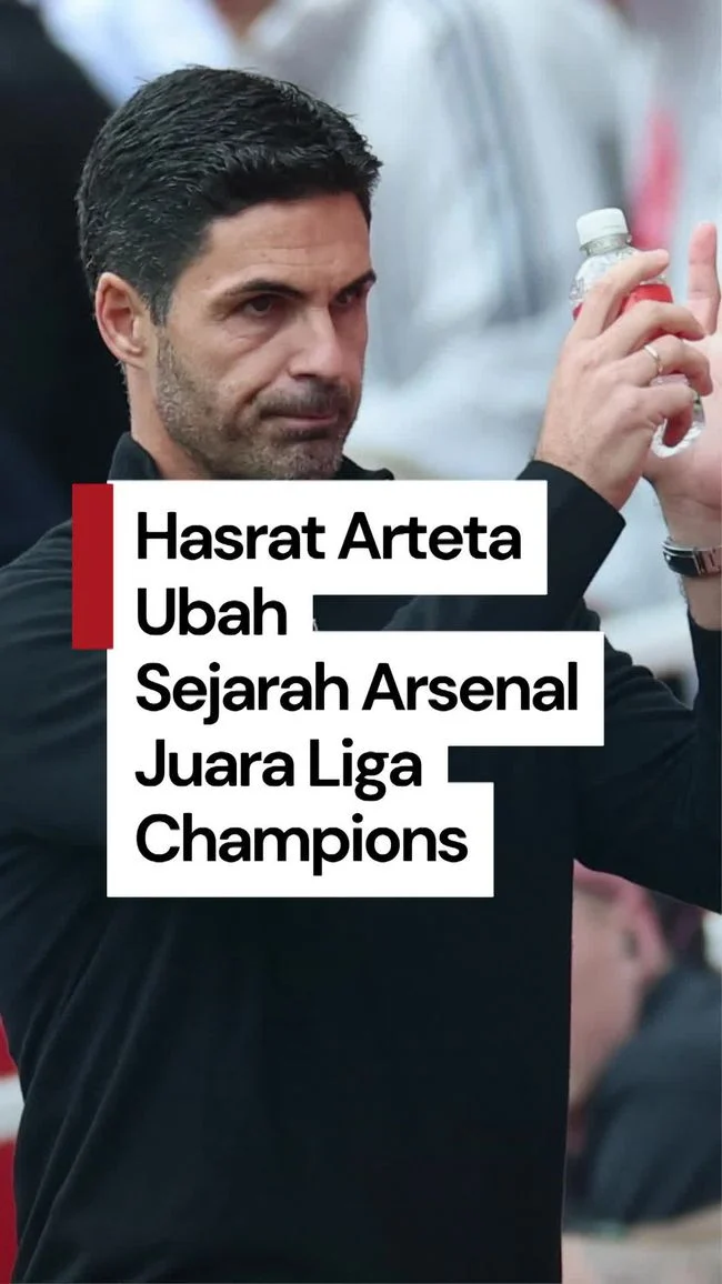 Arteta Janji Bawa Arsenal Juara Liga Champions Usai Teken Kontrak hingga 2030