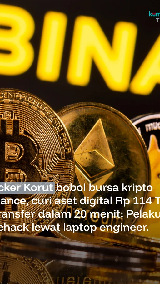 Binance Dibobol Rp114 Triliun, Hacker Korut Diduga Dalangnya dan Dana Nasabah Dijamin Aman