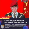 Letjen Iwan Setiawan Promosi Jadi Pangkostrad, KSAD Benarkan Mutasi TNI AD